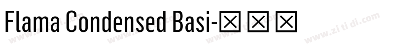 Flama Condensed Basi字体转换